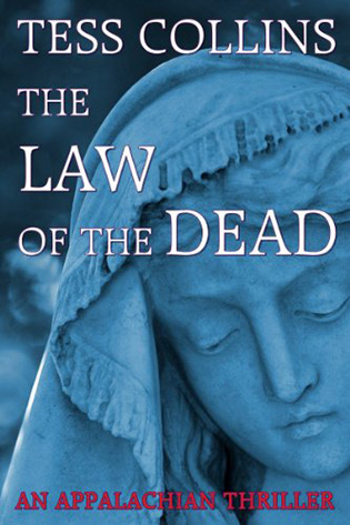 The Law of the Dead by Tess Collins